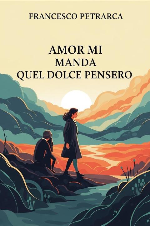 Amor MI Manda Quel Dolce Pensero