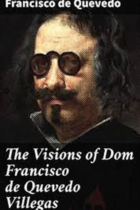 The Visions of Quevedo