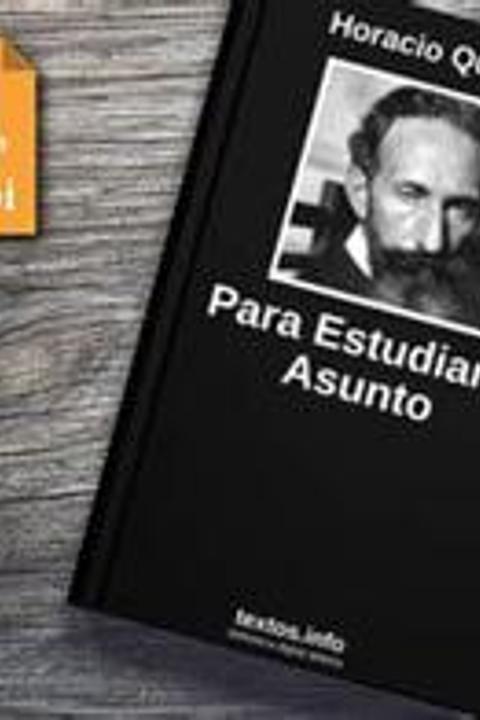 Para Estudiar el Asunto