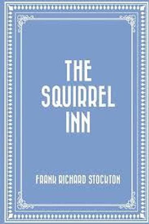 The Squirrel Inn