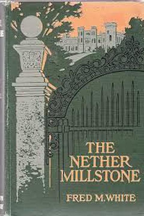 The Nether Millstone