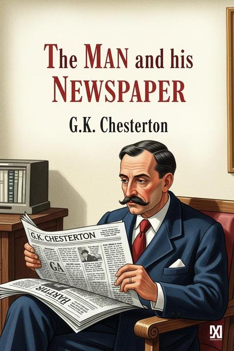 The Man and his Newspaper