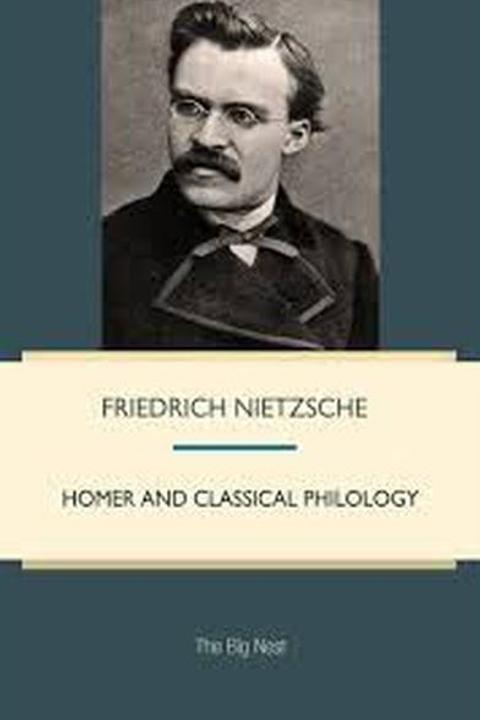 Homer and Classical Philology