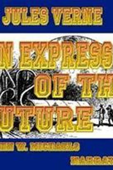 An Express of the Future