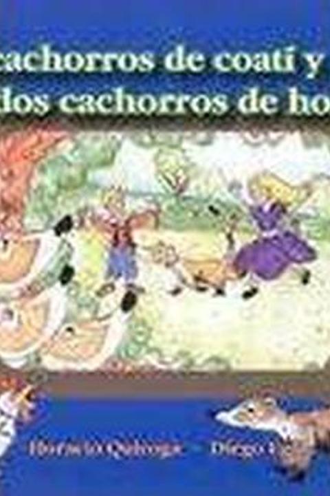 Historia de Dos Cachorros de Coatí y de Dos Cachorros de Hombre