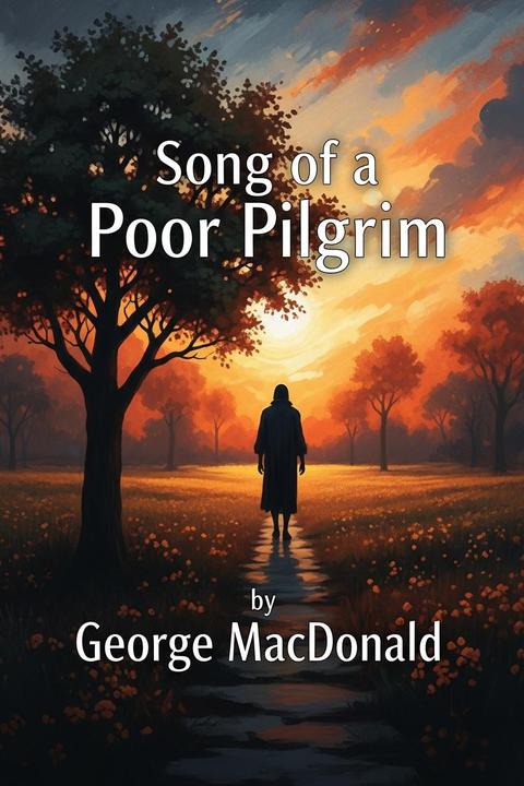 Song of a Poor Pilgrim