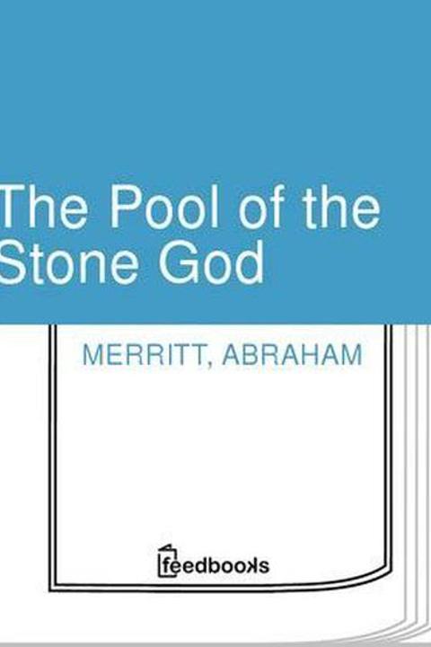 The Pool of the Stone God