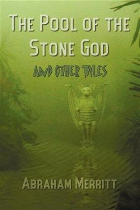The Pool of the Stone God