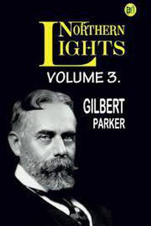 Northern Lights, Volume 3