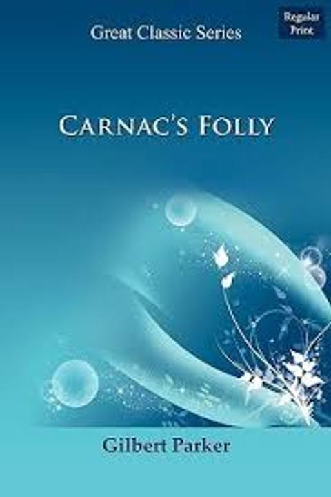 Carnac's Folly, Volume 2