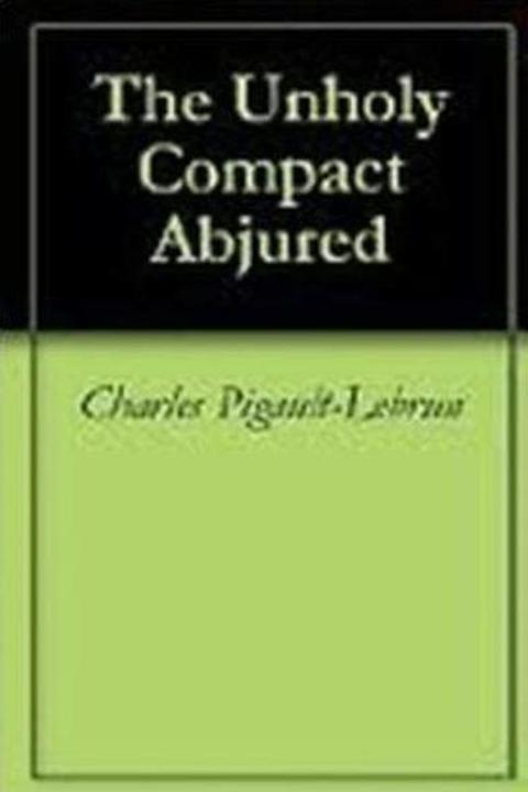 The Unholy Compact Abjured