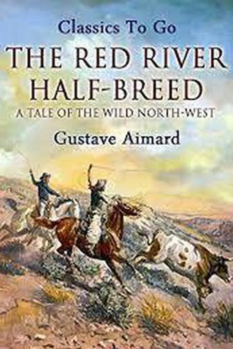 The Red River Half-Breed