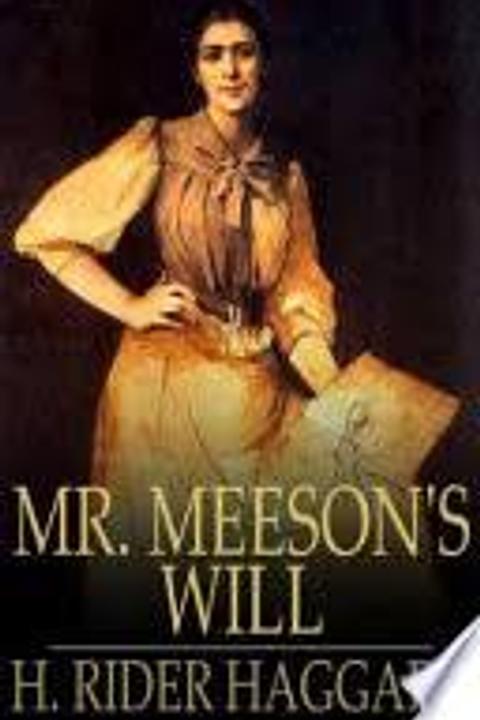 Mr. Meeson's Will
