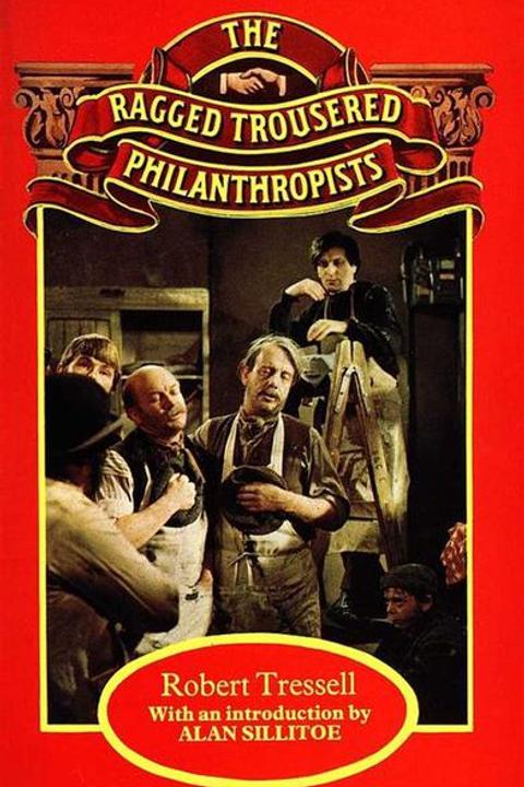 The Ragged Trousered Philanthropists