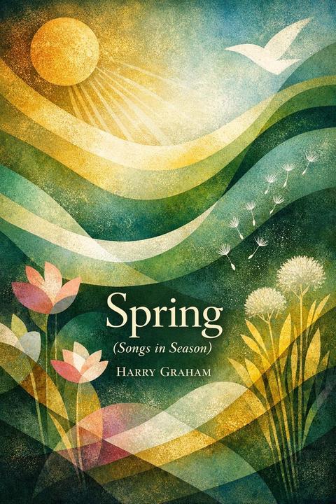 Spring (Songs in Season)