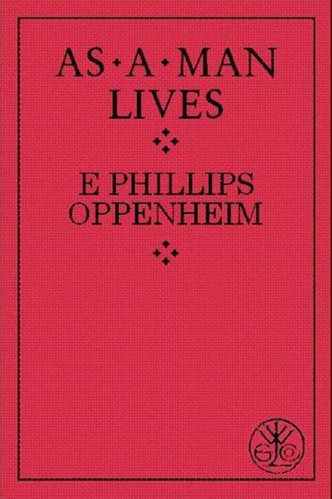 As a Man Lives