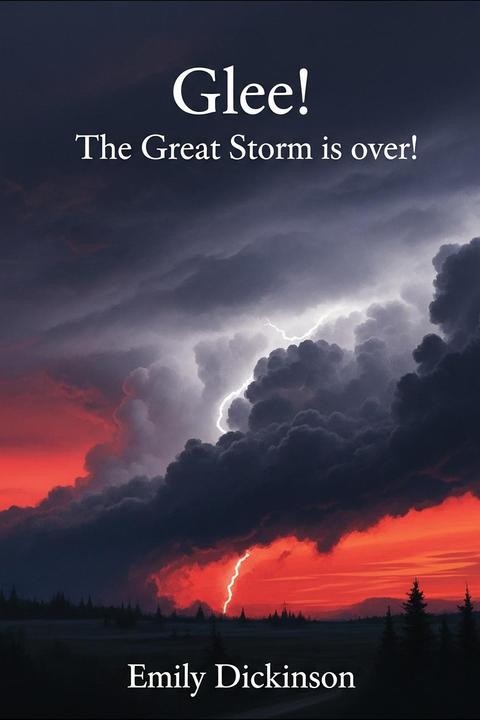 Glee! the Great Storm is over!