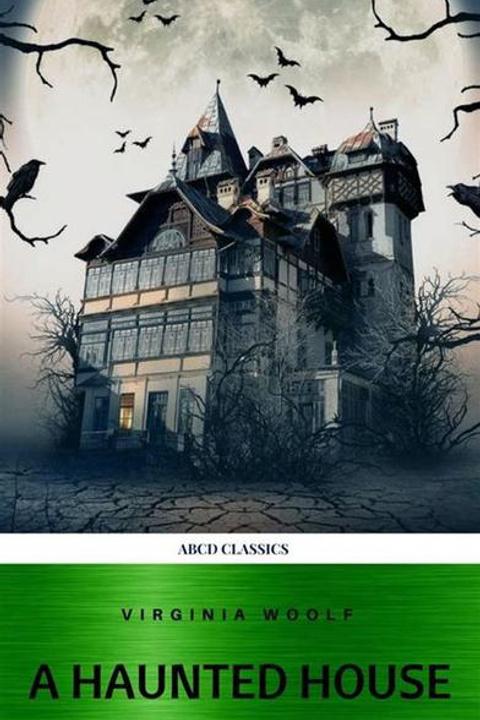 A Haunted House