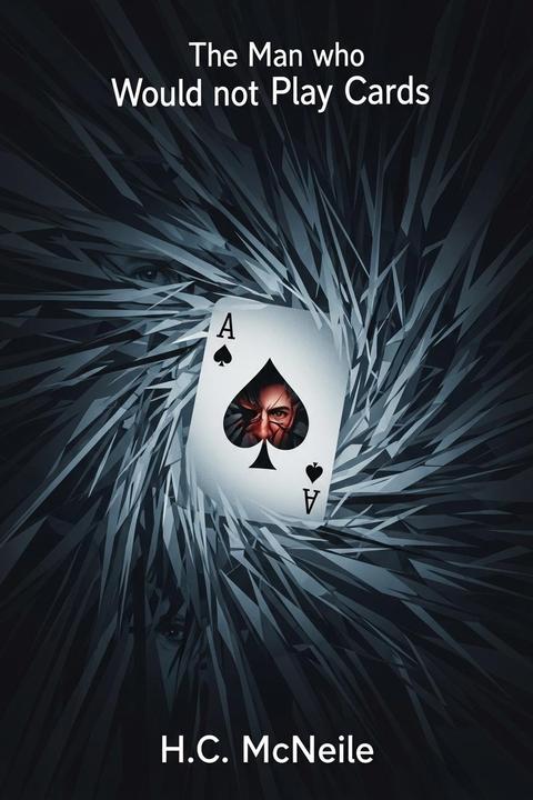 The Man who Would not Play Cards