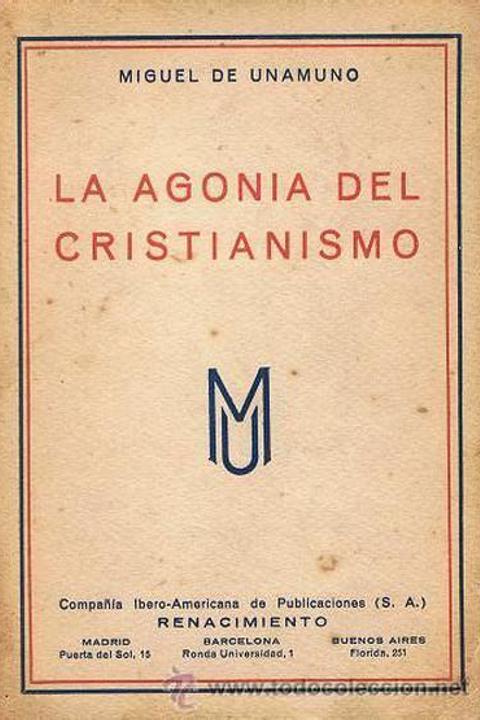 La Agonía del Cristianismo