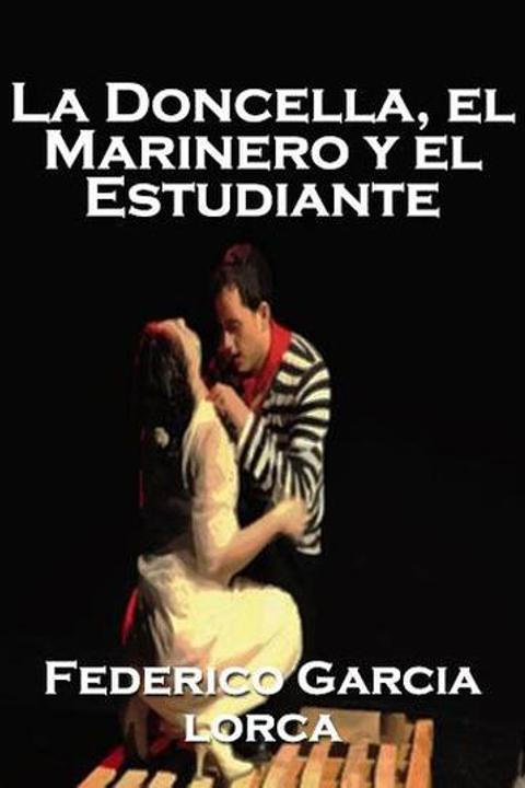 La Doncella, el Marinero y el Estudiante