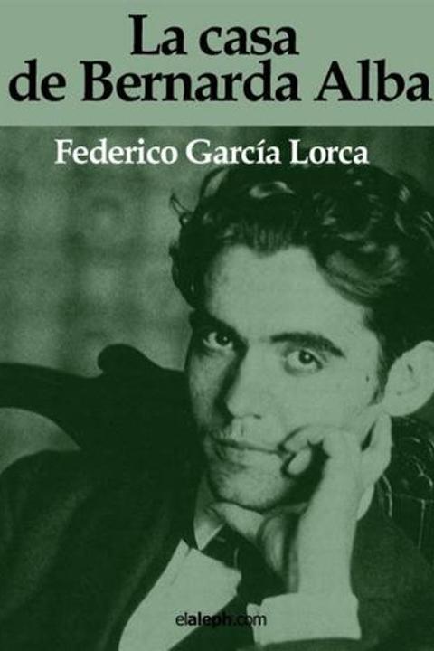 La Casa de Bernarda Alba