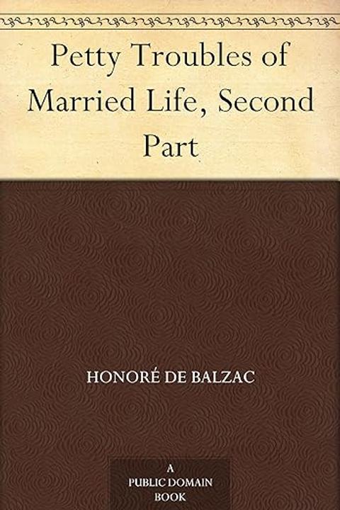 Petty Troubles of Married Life, Part II