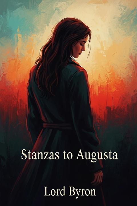 Stanzas to Augusta