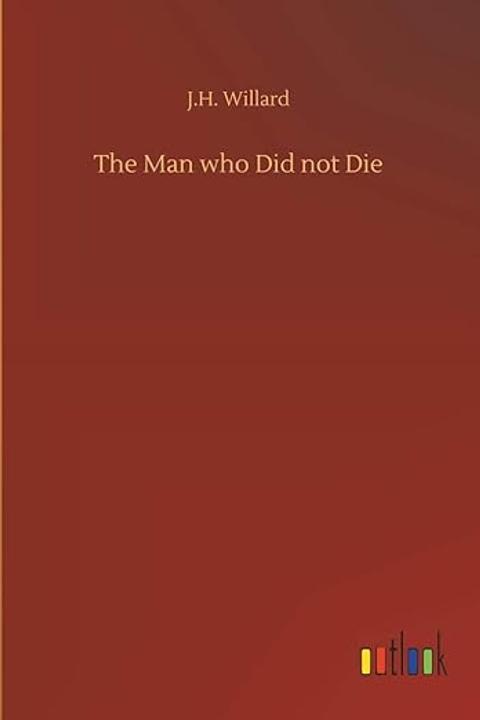 The Man who did not Die