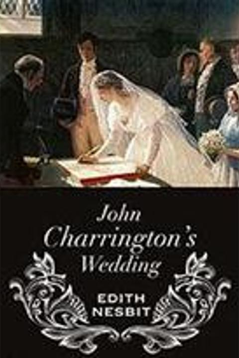 John Charringtons Wedding