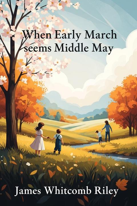 When Early March Seems Middle May