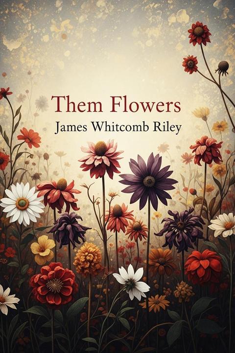 Them Flowers
