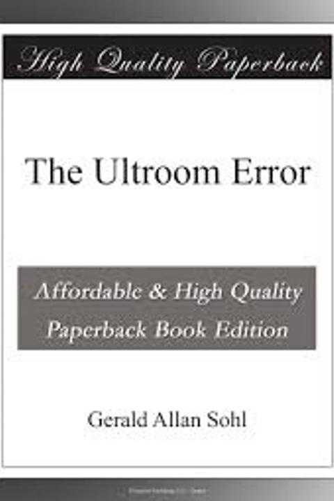 The Ultroom Error