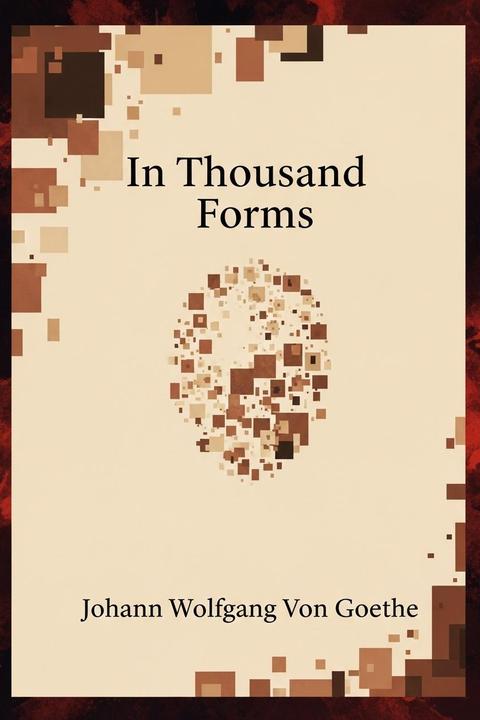 In Thousand Forms