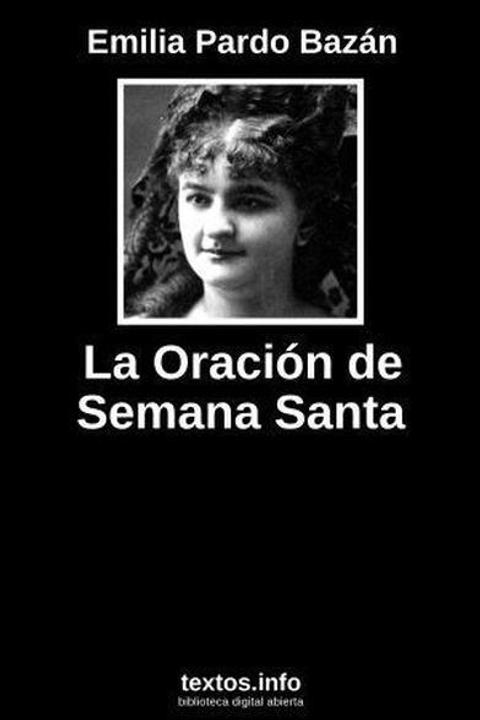La oración de semana santa