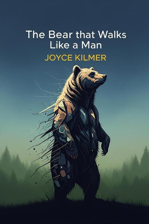 The Bear that Walks Like a Man
