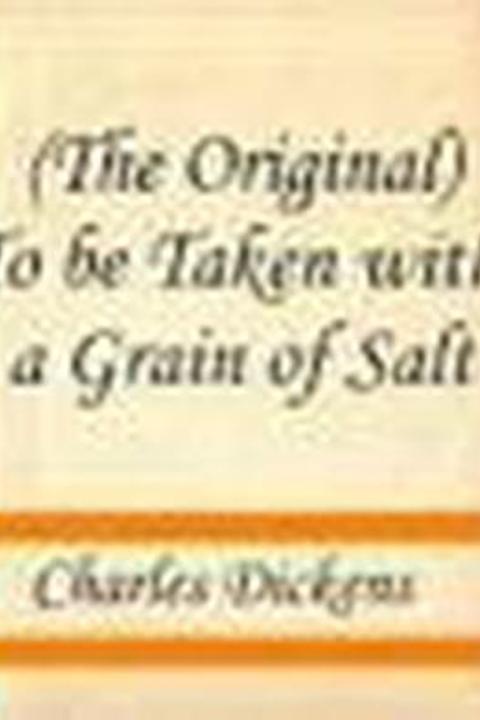 To Be Taken With a Grain of Salt