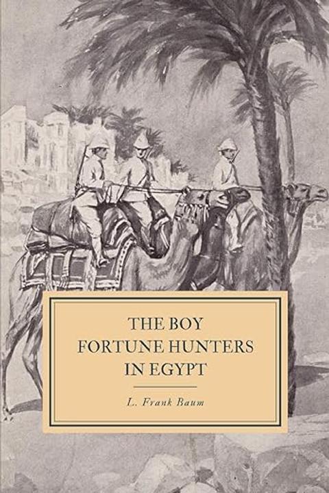 The Boy Fortune Hunters in Egypt