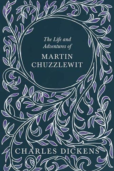 Life And Adventures Of Martin Chuzzlewit
