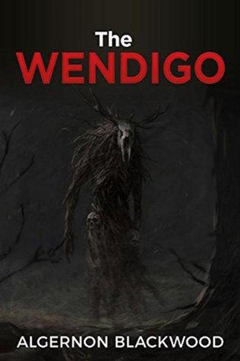 The Wendigo