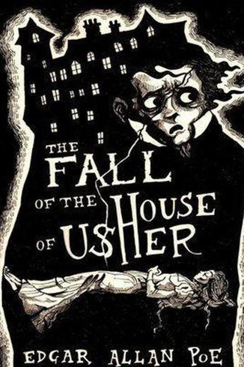 The Fall of the House of Usher