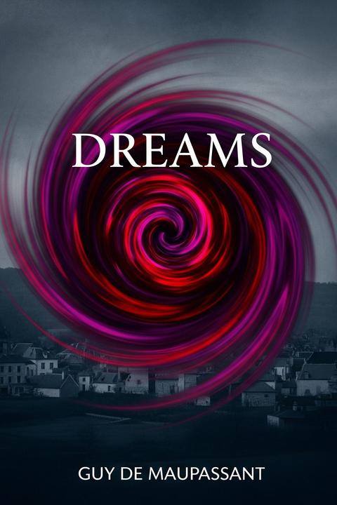 Dreams