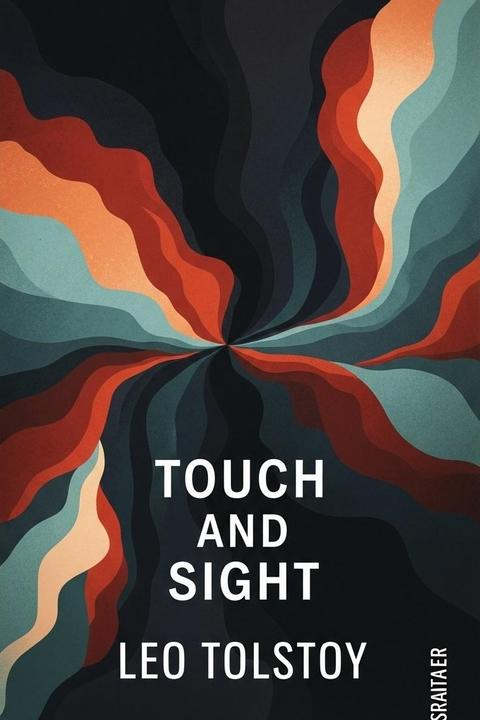 Touch and Sight