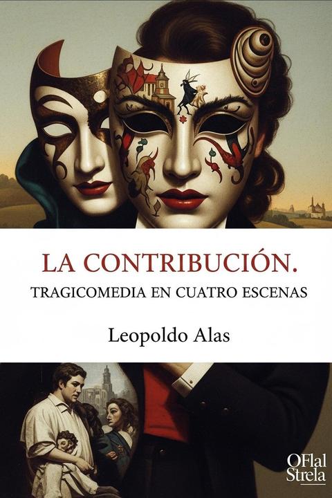La contribución. Tragicomedia en cuatro escenas
