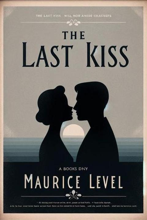 The Last Kiss