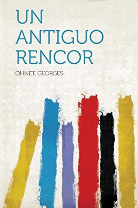 Un antiguo rencor