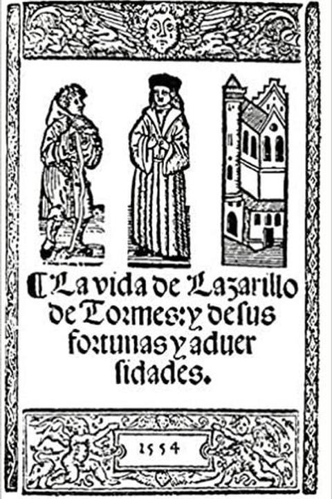 La vida de Lazarillo de Tormes y de sus fortunas y adversidades