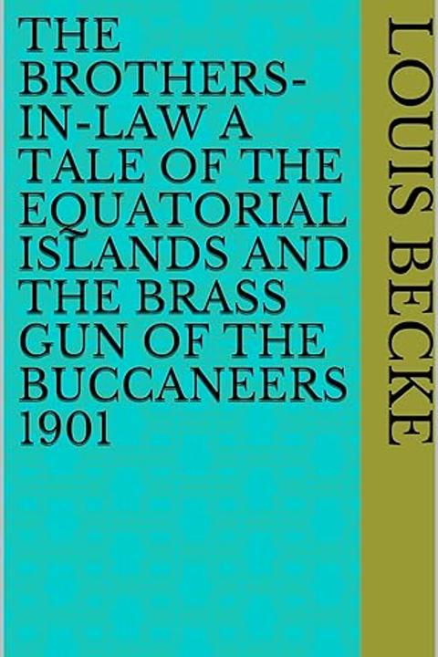 The Brass Gun of the Buccaneers