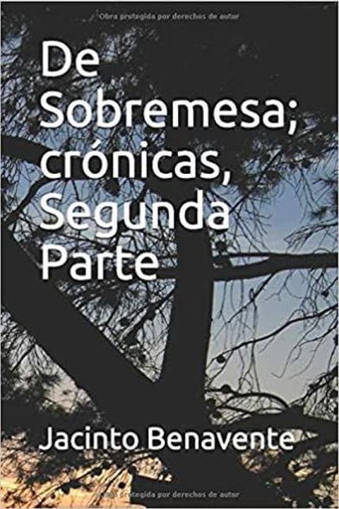 De sobremesa; crónicas 2