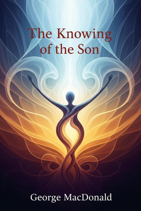 The Knowing of the Son